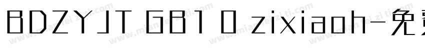 BDZYJT GB1 0 zixiaoh字体转换
